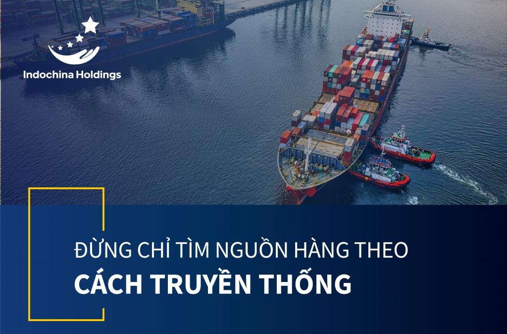 [TIN TỨC] - Đừng chỉ tìm nguồn hàng theo cách truyền thống