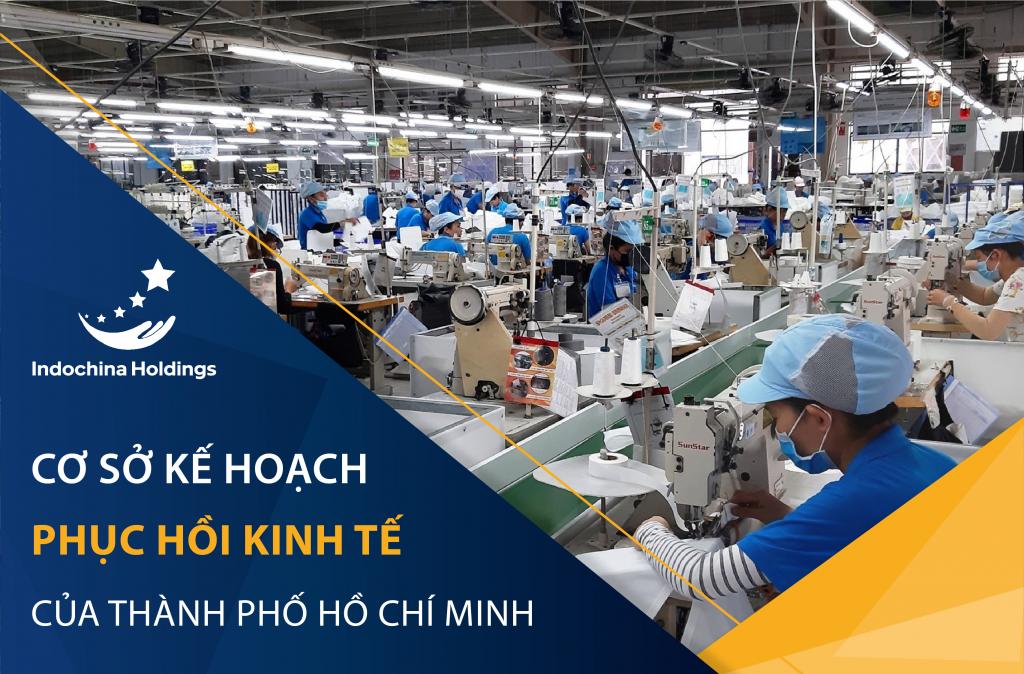 [TIN TỨC] - Kế hoạch phục hồi kinh tế của TP.HCM dựa trên cơ sở nào